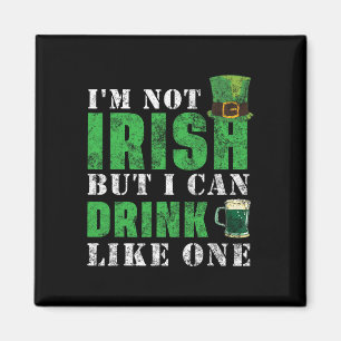 Aimant Je ne suis pas irlandais mais je peux boire comme