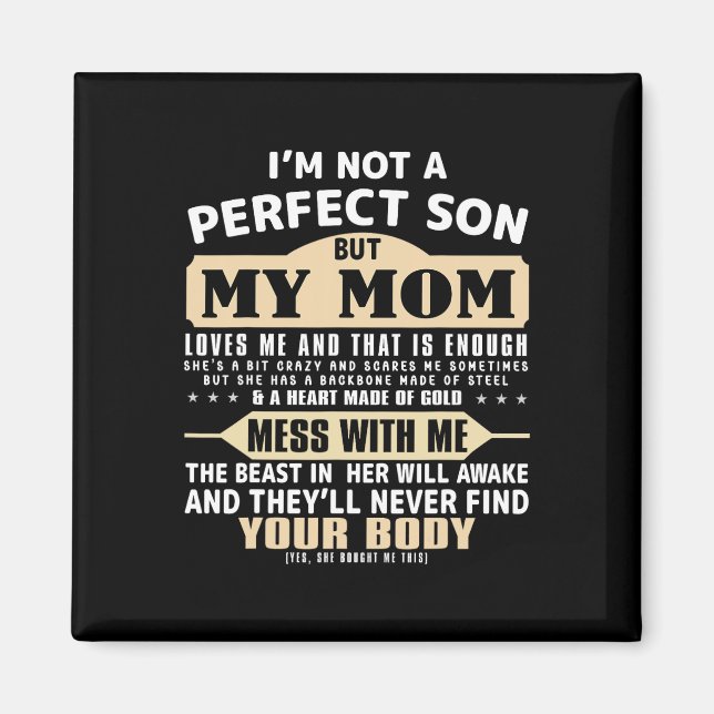 Aimant Je ne suis pas un fils parfait mais ma mère m'aime (Devant)