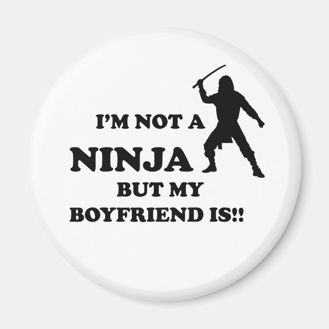 Aimant Je ne suis pas un Ninja mais mon copain est (Devant)