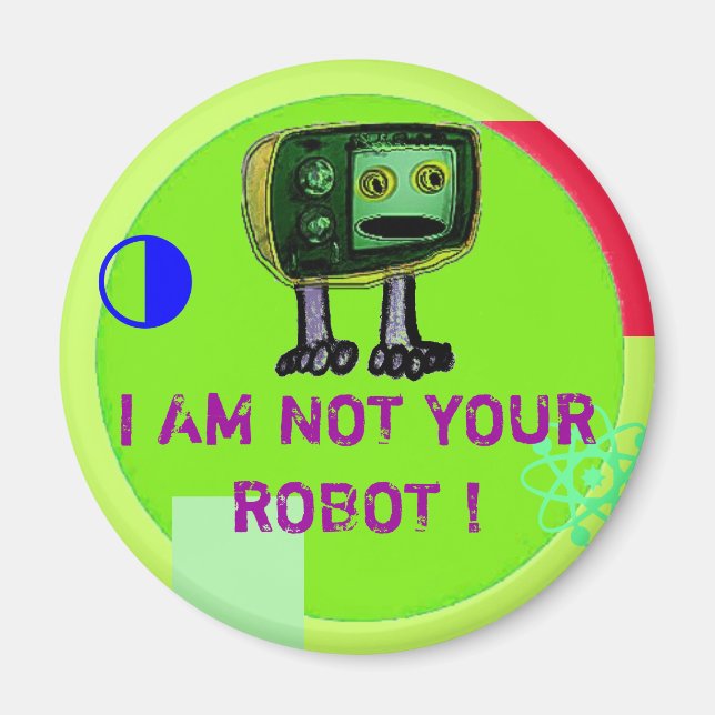 AIMANT JE NE SUIS PAS VOTRE ROBOT ! (Devant)