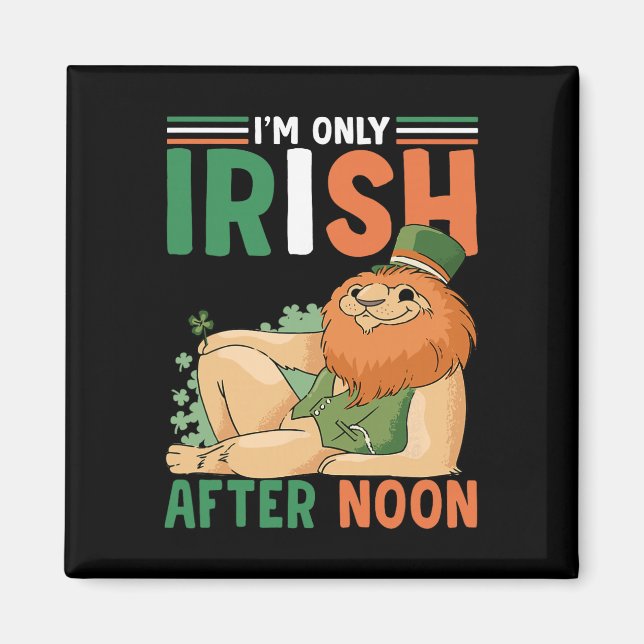Aimant Je ne suis qu'Irlandais après-midi Saint-Patrick S (Devant)