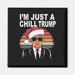 Aimant Je ne suis qu'un type de frissons drôle Mème Trump