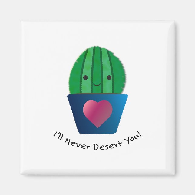 Aimant Je ne te désert jamais Cactus (Devant)