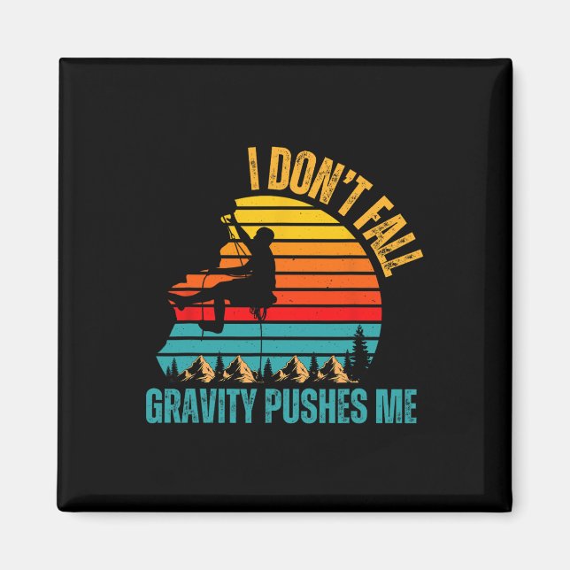 Aimant Je ne tombe pas la gravité me pousse grimpeurs d'e (Devant)