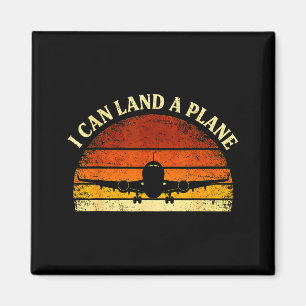 Aimant Je peux atterrir un avion vintage lot humour aviat