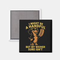 Je peux être un peu ingérable mais mon weiner ne l