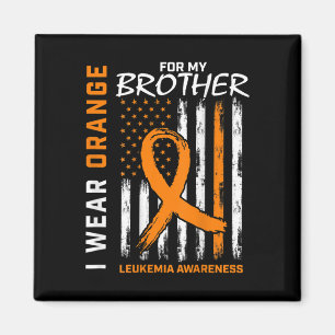 Aimant Je Porte De L'Orange Pour Brother Leukemia Sensibi