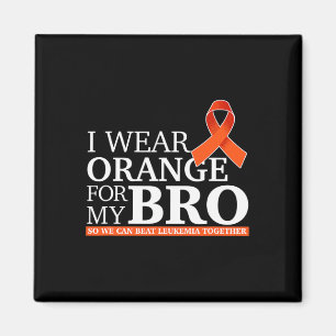 Aimant Je Porte De L'Orange Pour Mon Bro Pour Que Nous Pu