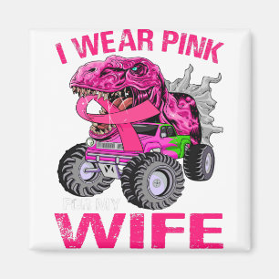 Aimant Je Porte Du Rose Pour Ma Femme Cancer Du Sein