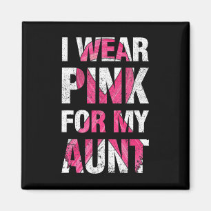 Aimant Je Porte Du Rose Pour Ma Tante Cancer Du Sein Surv