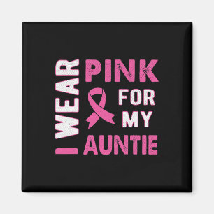 Aimant Je porte le rose pour ma tante Sensibilisation au