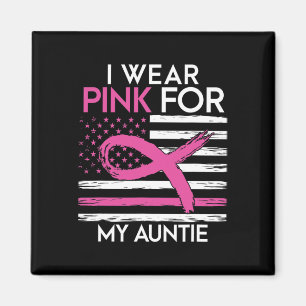 Aimant Je Porte Le Rose Pour Ma Tante Sensibilisation Au