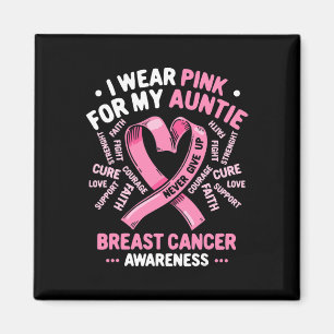 Aimant Je Porte Le Rose Pour Ma Tante Tante Cancer Du Sei