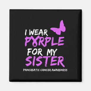 Aimant Je Porte Le Violet Pour Ma Soeur Cancer Pancréatiq