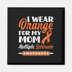 Aimant Je Porte Orange Pour Ma Mère Sclérose En Plaques