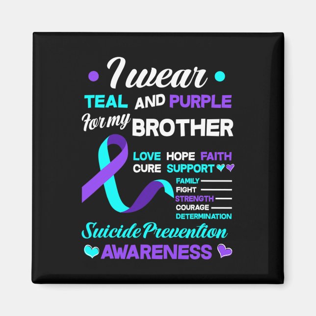 Aimant Je Porte Turquoise Et Violet Pour Mon Frère Suicid (Devant)