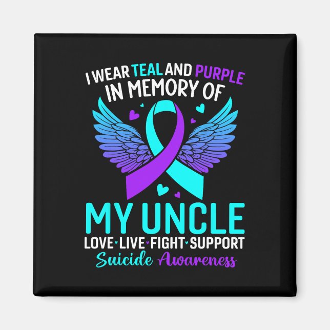 Aimant Je Porte Turquoise Et Violet Pour Mon Oncle Suicid (Devant)