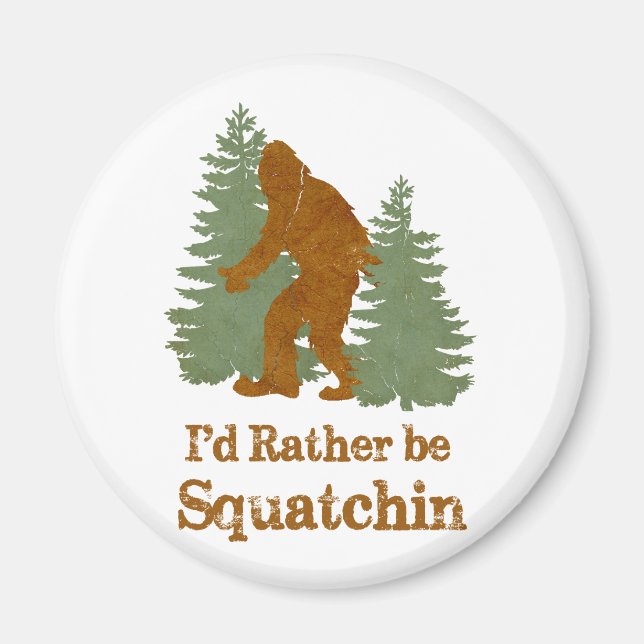 Aimant Je préfère être squatchin (Devant)