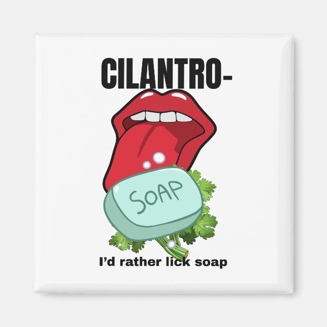 Aimant Je préfère le savon - Anti-Cilantro (Devant)