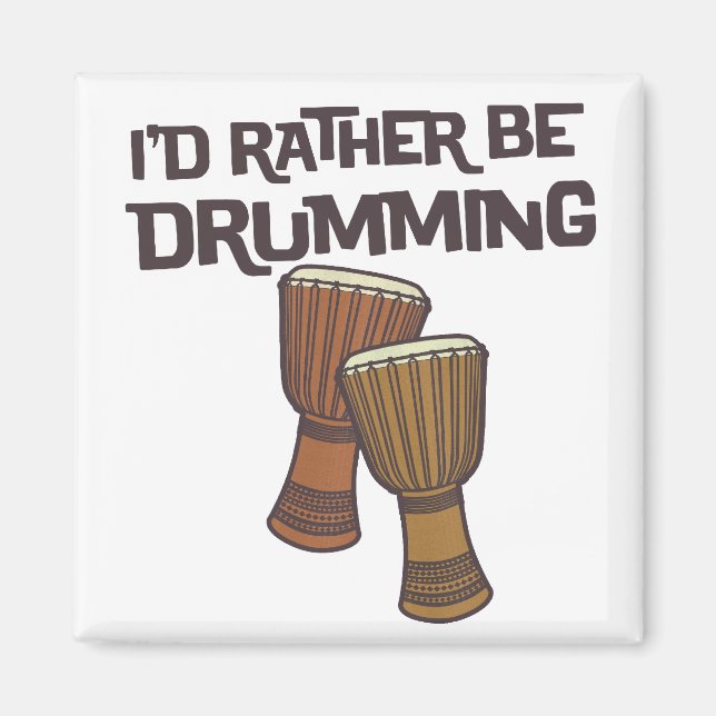 Aimant Je préférerais Drumming (Devant)
