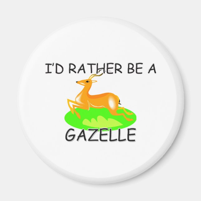 Aimant Je Préférerais Être Une Gazelle (Devant)