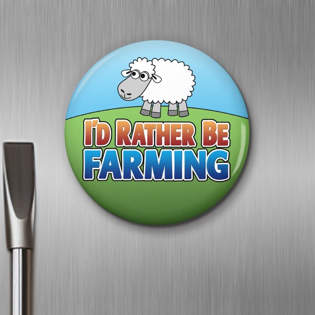 Aimant Je préférerais faire de l'agriculture ! (Agricultu (Funny Farming Magnet)