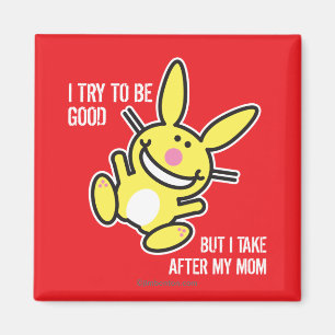 Aimant Je prends après ma maman