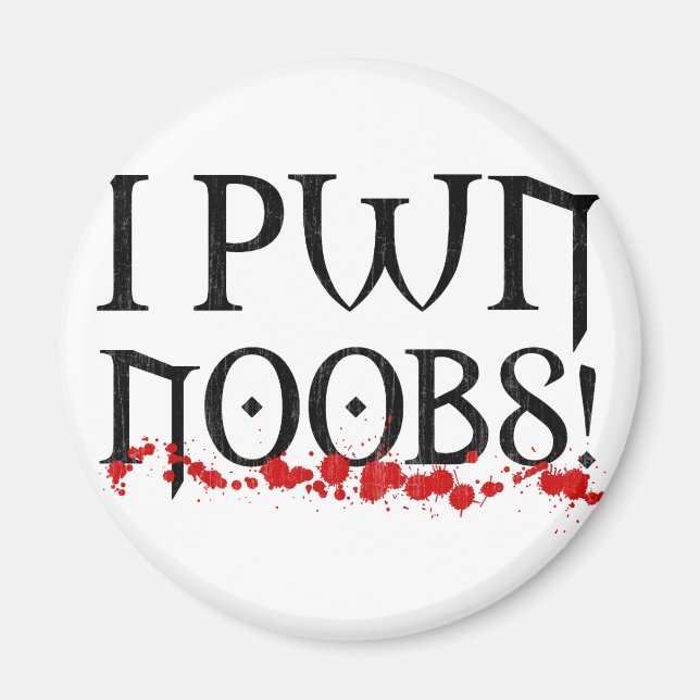 Aimant je pwn noobs (Devant)