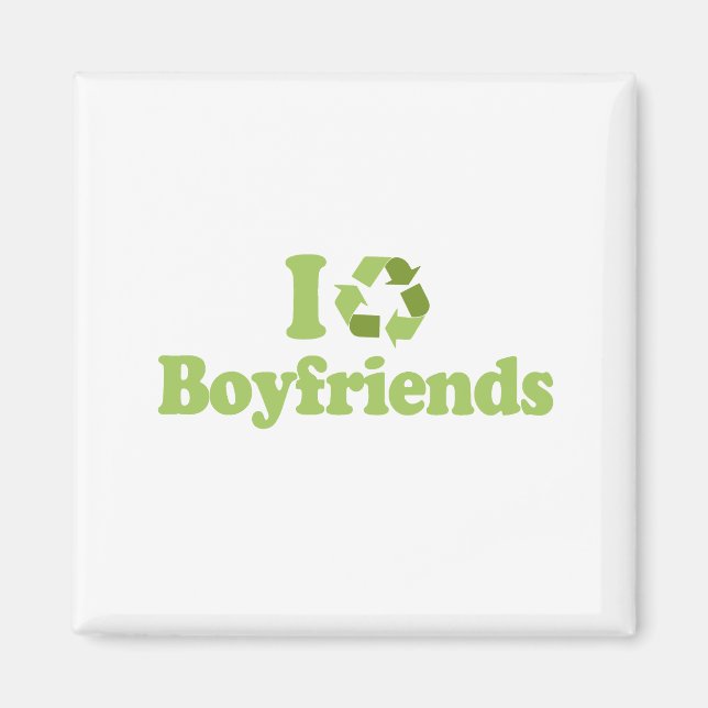 Aimant Je recycle T-shirt Boyfriends (Devant)