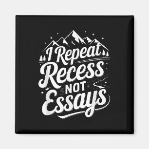 Aimant Je répète récréation pas d'essais _1