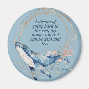 Aimant Je rêve de retourner à la mer