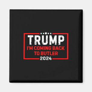 Aimant Je reviens au drapeau américain Butler Trump Fight