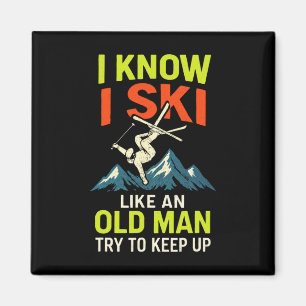 Aimant Je sais que je skie - Citations drôles de ski en F