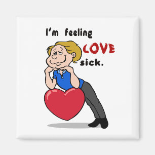 Aimant Je sens l'amour l'aimant malade