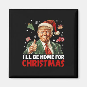 Aimant Je serai à la maison pour le Père Noël de Noël Fun