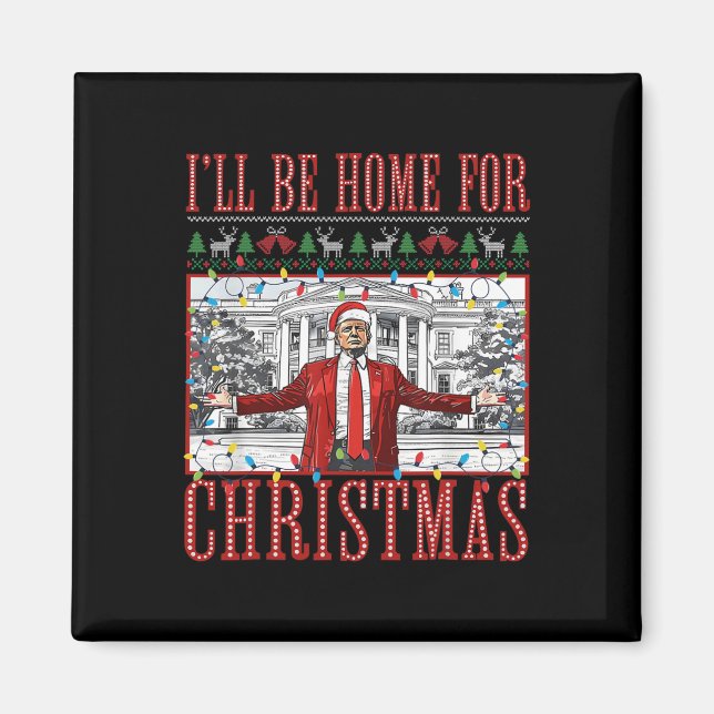 Aimant Je serai à la maison pour Noël de mauvais pulls Pè (Devant)