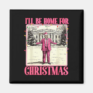 Aimant Je serai à la maison pour Noël Funky Père Noël Tru