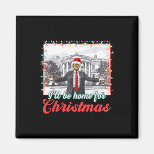 Aimant Je serai à la maison pour Noël Funny Père Noël Tru