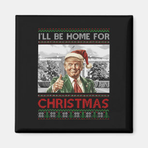 Aimant Je serai à la maison pour Noël Père Noël drôle Tru