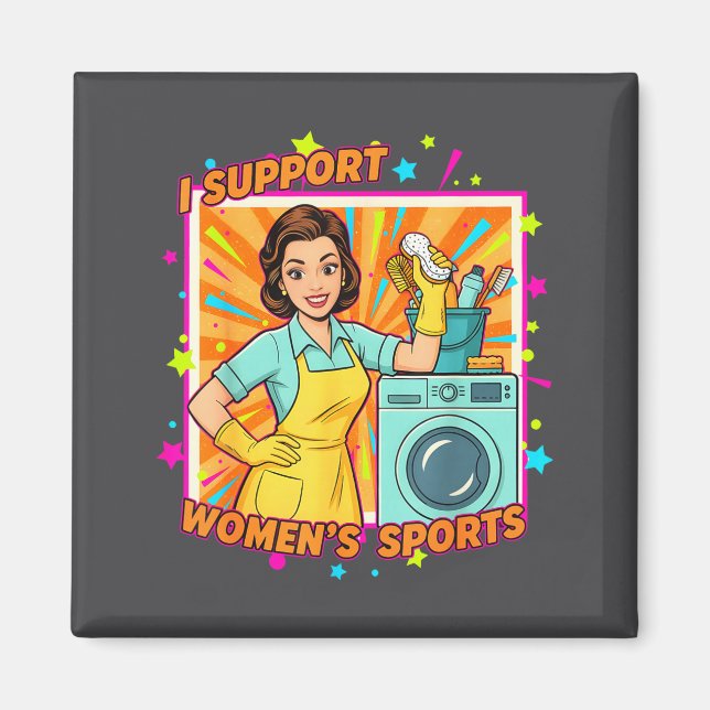 Aimant Je soutiens les femmes Srts invraisemblable humour (Devant)