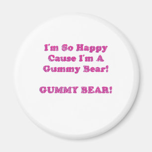 Aimant Je suis ainsi cause heureuse que je suis un ours