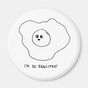 Aimant Je suis ainsi Eggcited