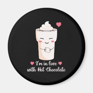 Aimant Je suis amoureux du chocolat chaud