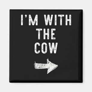 Aimant Je suis avec la vache Costume de couple drôle d'Ha