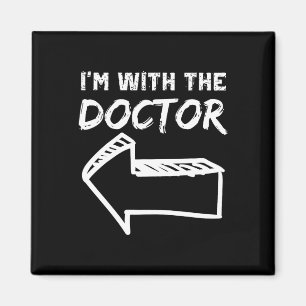 Aimant Je suis avec le docteur Left Arrow Drôle Halloween