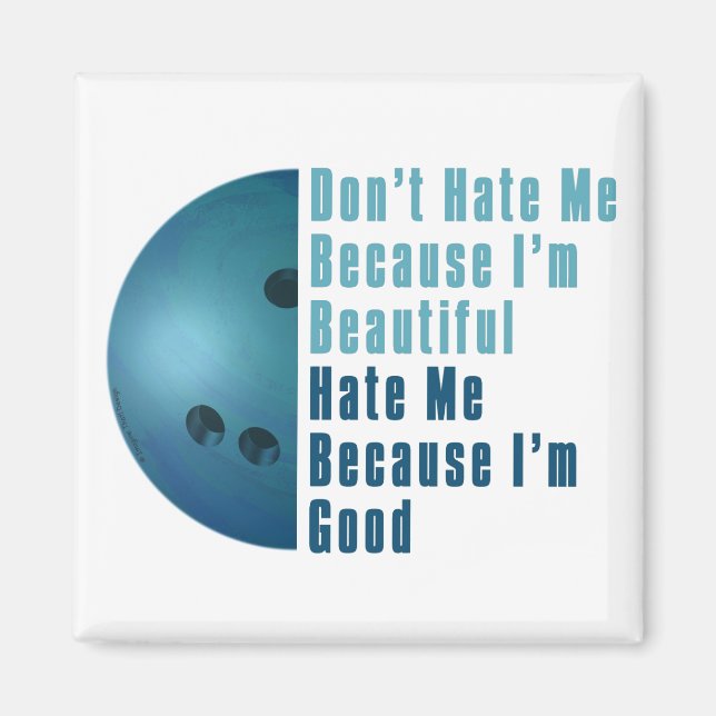 Aimant Je Suis Beau Je Suis Bon Bowling Bleu (Devant)