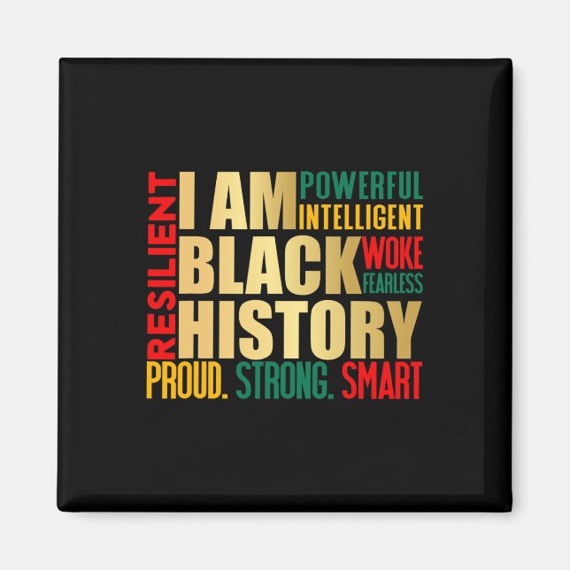 Aimant Je Suis Black History Mois American African Pride  (Devant)