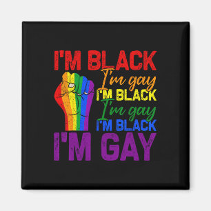 Aimant Je suis Black Im Gay Power Fist Lgbtq Pride Black