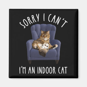 Aimant Je suis désolé de ne pas pouvoir - Je suis un chat