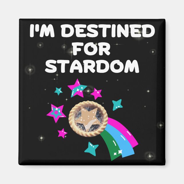 Aimant Je suis destiné à Stardom (Devant)
